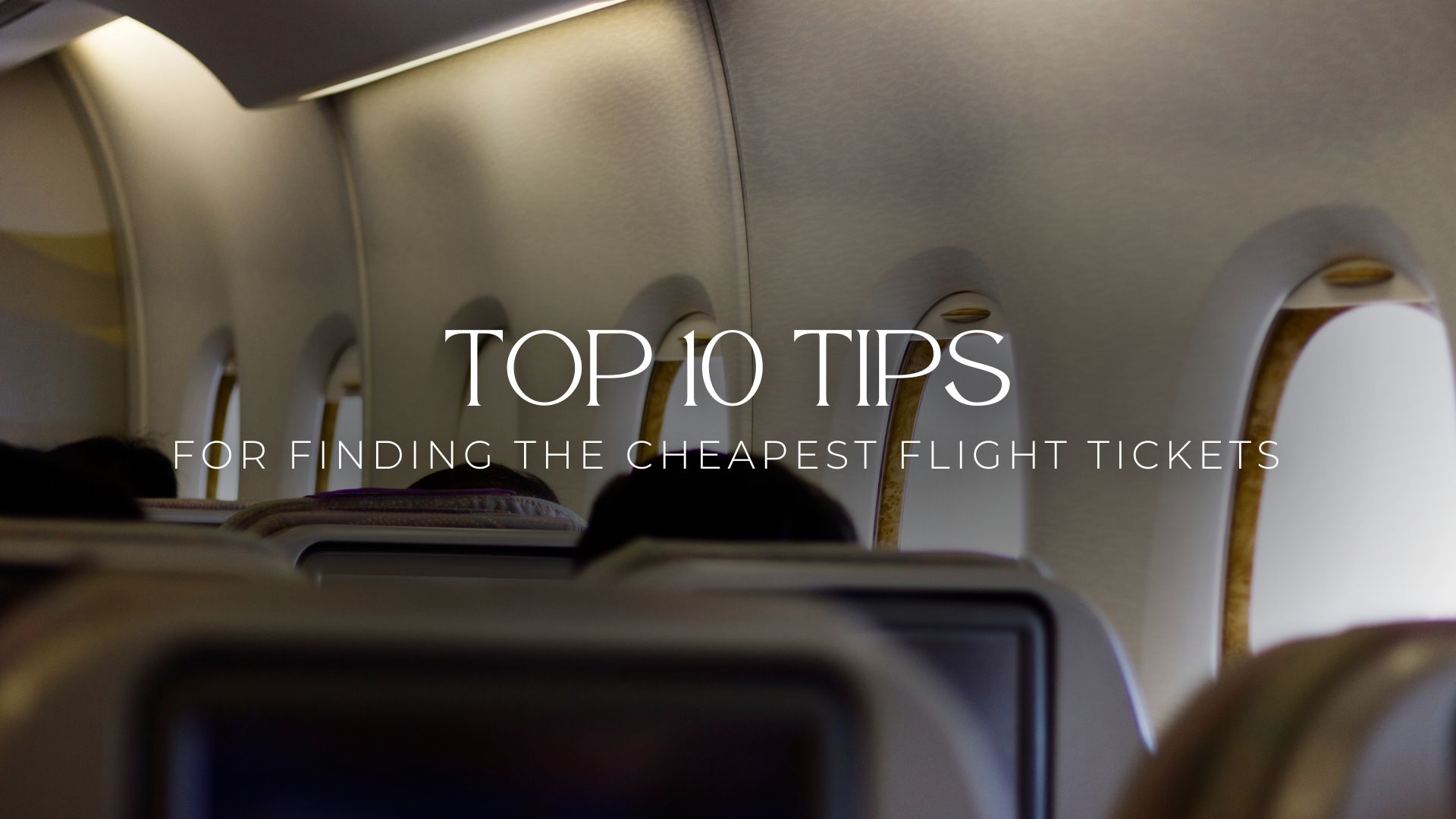 Top Tips for Finding Affordable Flights